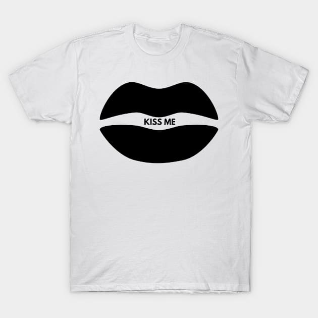 kiss me T-Shirt by FromBerlinGift